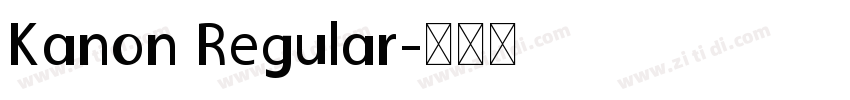 Kanon Regular字体转换